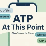 ATP Meaning Slang What It Means in Text and TikTok