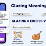 Glazing Meaning Slang: Why People Say “Stop Glazing”