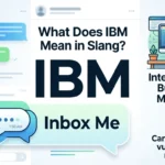 IBM Meaning Slang What IBM Means in Text and Online