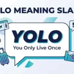 YOLO Meaning Slang What It Means and How to Use It
