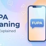 FUPA Meaning Slang What It Means and How People Use It