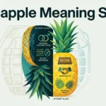 Pineapple Meaning Slang What Does “Pineapple” Mean
