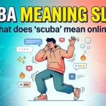 Scuba Meaning Slang What Does “Scuba” Mean Online